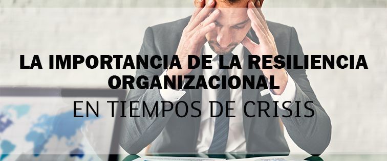 resiliencia-organizacional